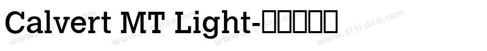 Calvert MT Light字体转换